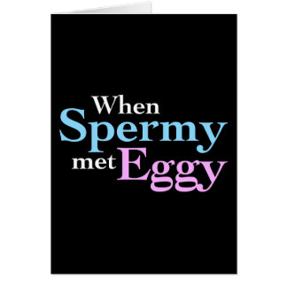 When Spermy Met Eggy Cards
