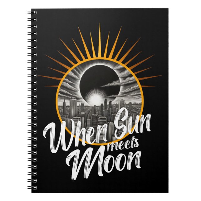 When Sun Meets Moon, Urban Skyline Solar Eclipse Notebook (Front)