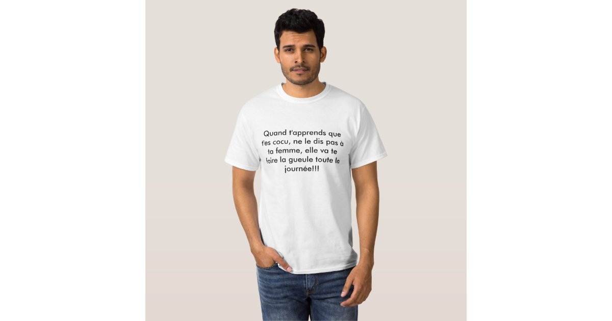 When Teach You That Are To You Cuckold T Shirt Zazzle
