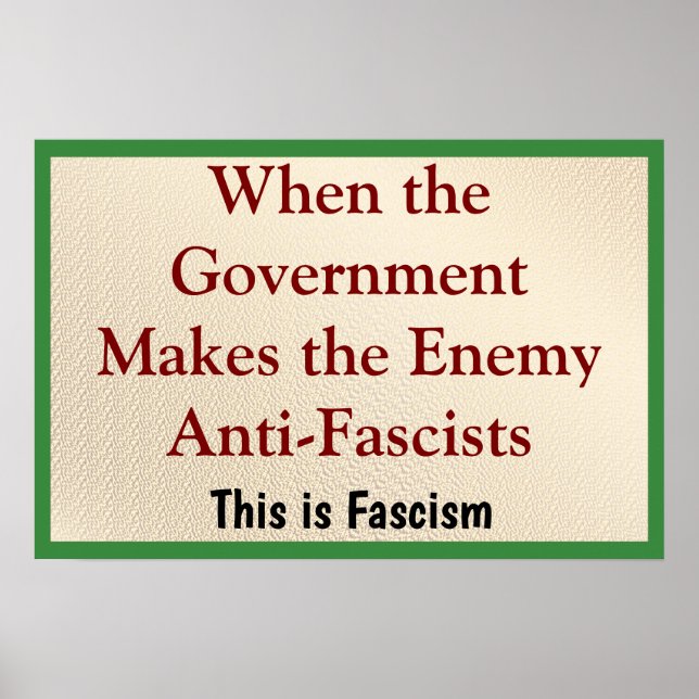 When the Enemy is Anti-Fascist Poster (Front)