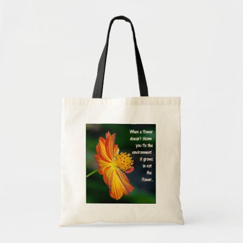 When the flower doesnt bloom tote bag