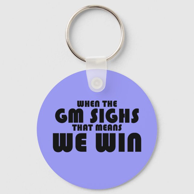 When the GM sighs Keychain (Front)