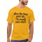 When the hand goes up...The mouth goes shut! shirt