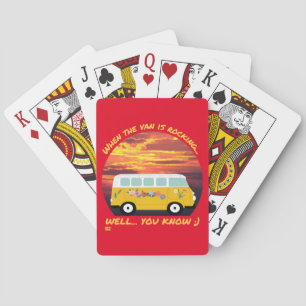 WHEN THE VAN IS ROCKING... funny vanlife 4ever     Poker Cards