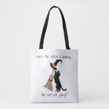When the Witch Is Away Black Cat Halloween Tote