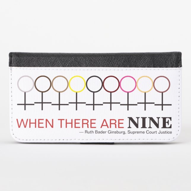 When There are Nine Justice Ginsburg RBG Quote iPhone Wallet Case (Front (Horizontal))