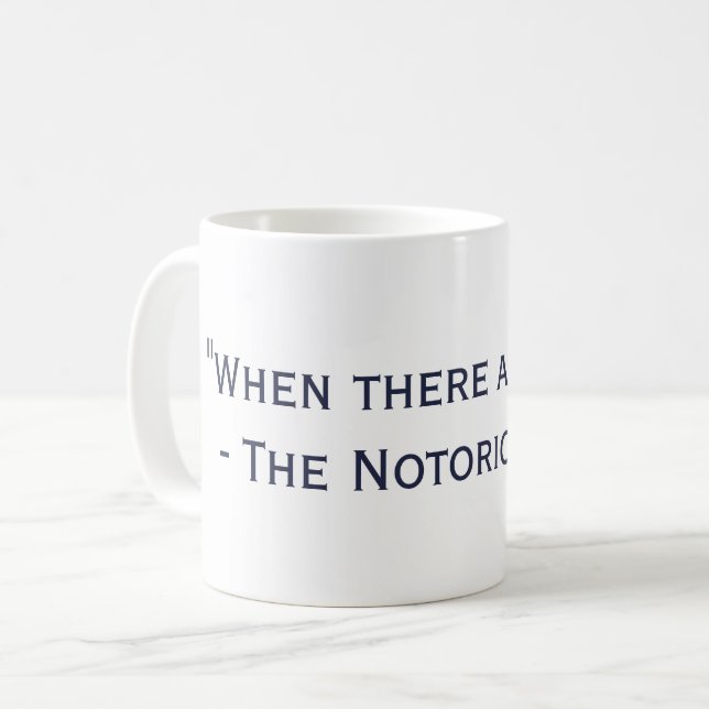 When There Are Nine RBG Quote Mug (Front Left)