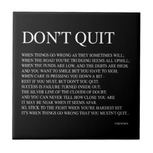 WHEN THINGS GO WRONG AS THEY SOMETIMES WILL QUOTE CERAMIC TILE