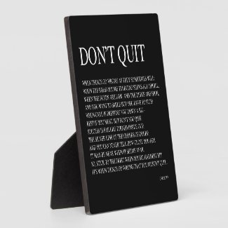 WHEN THINGS GO WRONG AS THEY SOMETIMES WILL; QUOTE PLAQUE