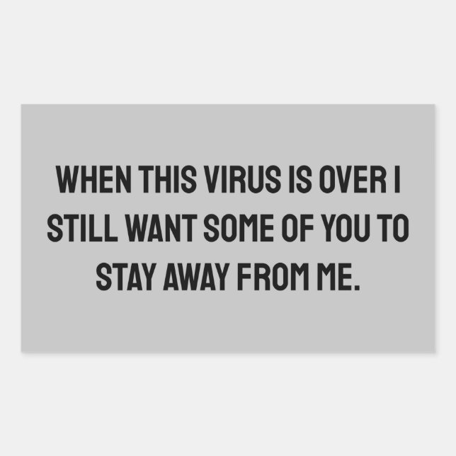 When this virus is over 2020 humor rectangular sticker (Front)
