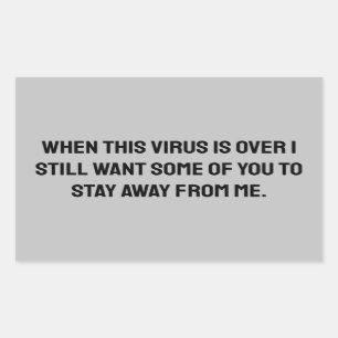 When this virus is over 2020 humor rectangular sticker