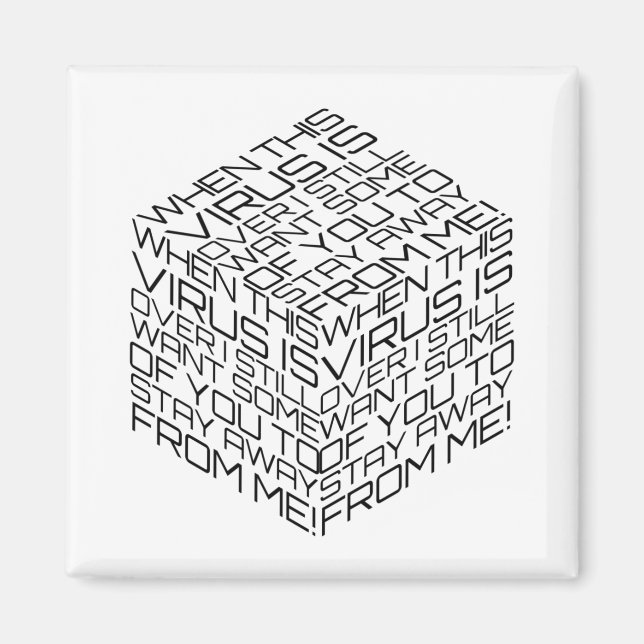 When This Virus Is Over Black Text Cube Magnet (Front)