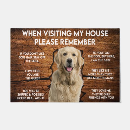 When Visiting House Please Remember Labrador Mat