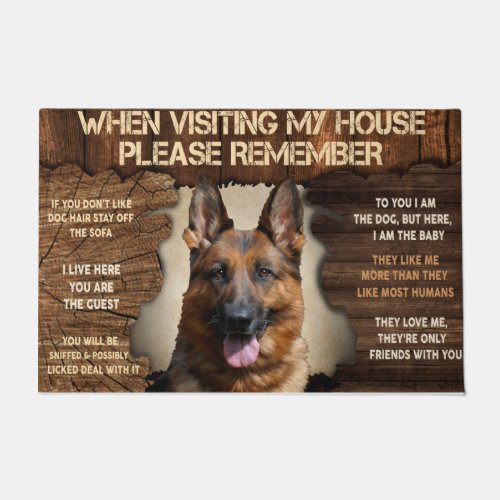 When Visiting My House Please Remember Dog Mat