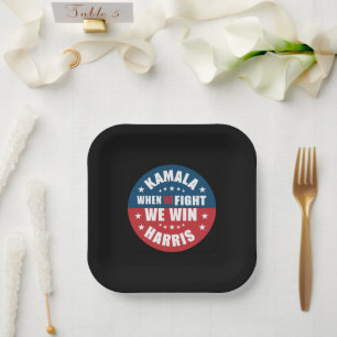 When We Fight We Win 2024 Kamala Harris USA  Paper Plates