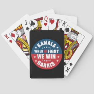 When We Fight We Win 2024 Kamala Harris USA  Poker Cards