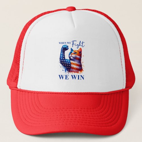 WHEN WE FIGHT WE WIN CAT HARRIS WALZ 2024 HAT