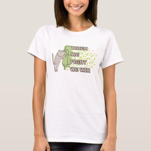 When We Fight We Win _ Cat T_Shirt _ Harris