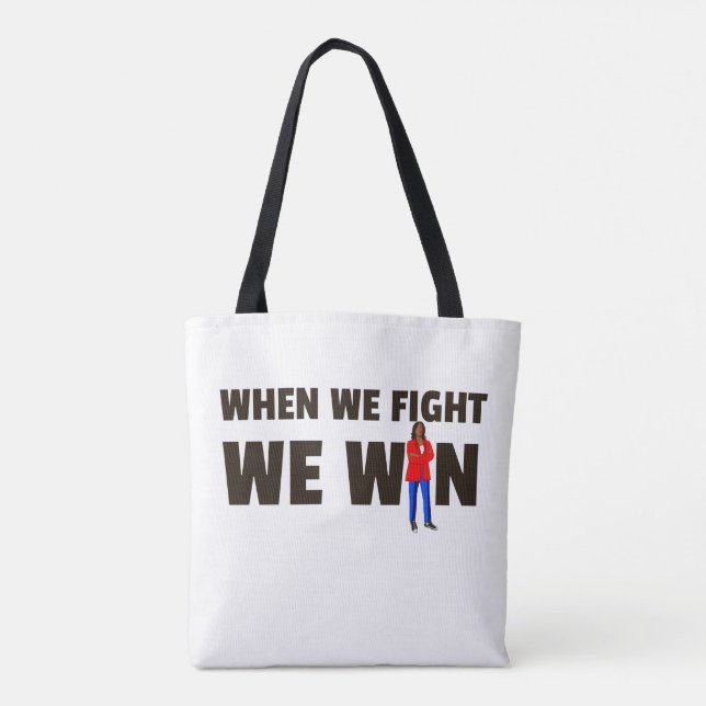 When We Fight We Win Harris Tote Bag (Back)