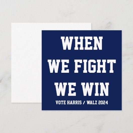 When We Fight We Win Harris Walz (Front/Back)