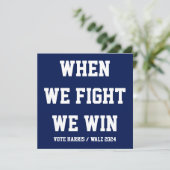 When We Fight We Win Harris Walz (Standing Front)