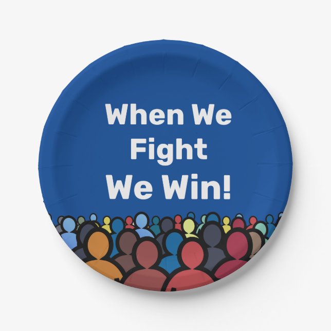 When We Fight We Win Harris Walz Paper Plates (Front)