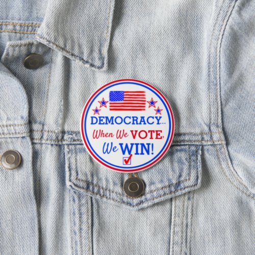 When We VoteWe Win Kamala Harris Election Button 