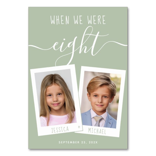 When We Were Age Sage Green Kids Photos Wedding Table Number (Front)