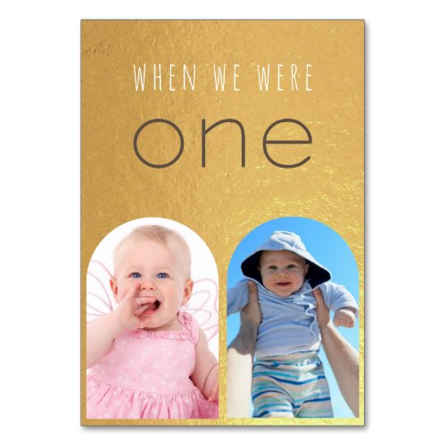 When We Were One Faux Gold Photo Arch Wedding  Table Number