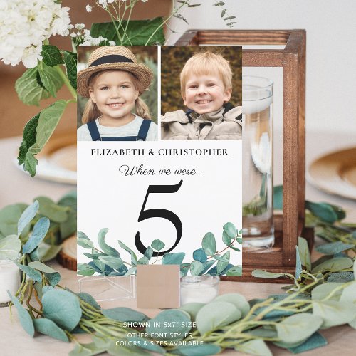 When We Were Photo Eucalyptus Wedding Table  Sign Invitation
