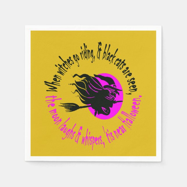 When Witches Go Riding Tis Near Halloween Pink Tex Napkins (Front)
