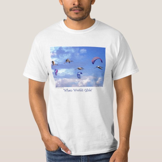 When Wolds Glide T-Shirt (Front)