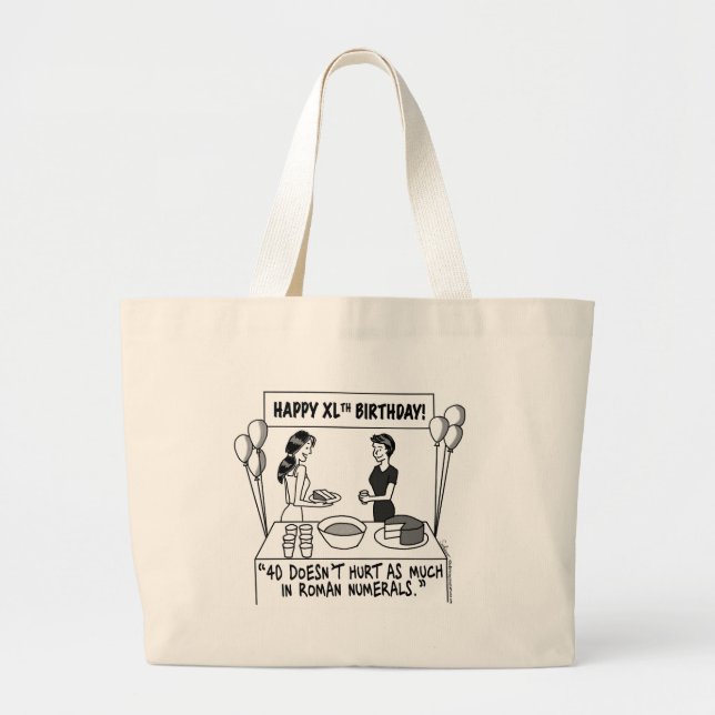 When Women Turn 40 Bag (Front)