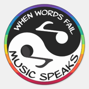 When words Fail - Music speaks Classic Round Sticker