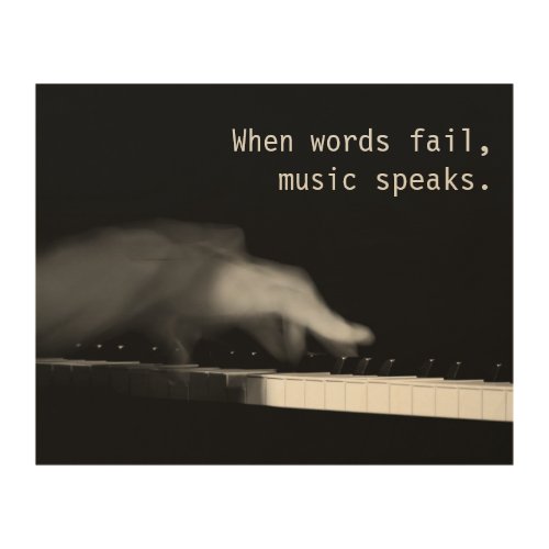 When words fail music speaks Fine art photograph