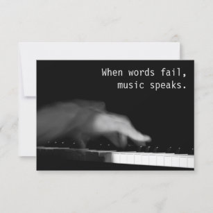 When words fail, music speaks. Fine art photograph Card