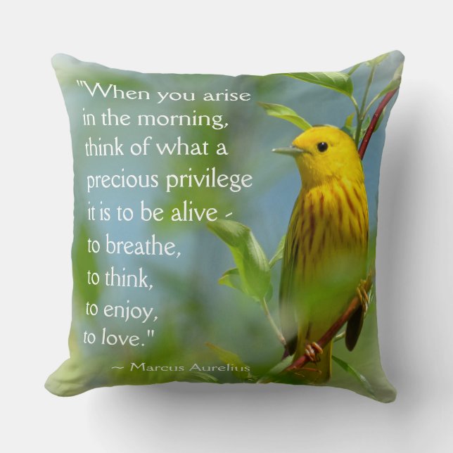 When You Arise in the Morning Quote Yellow Warbler Throw Pillow (Front)