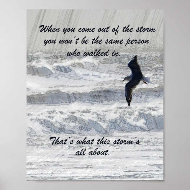 When You Come Out of the Storm Inspirational Poster (Front)