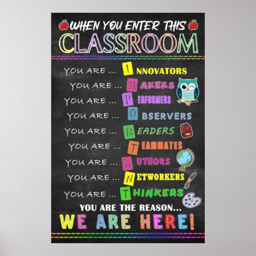 When You Enter This Classroom Poster