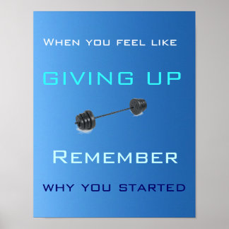 When You Feel Like Giving Up - Poster