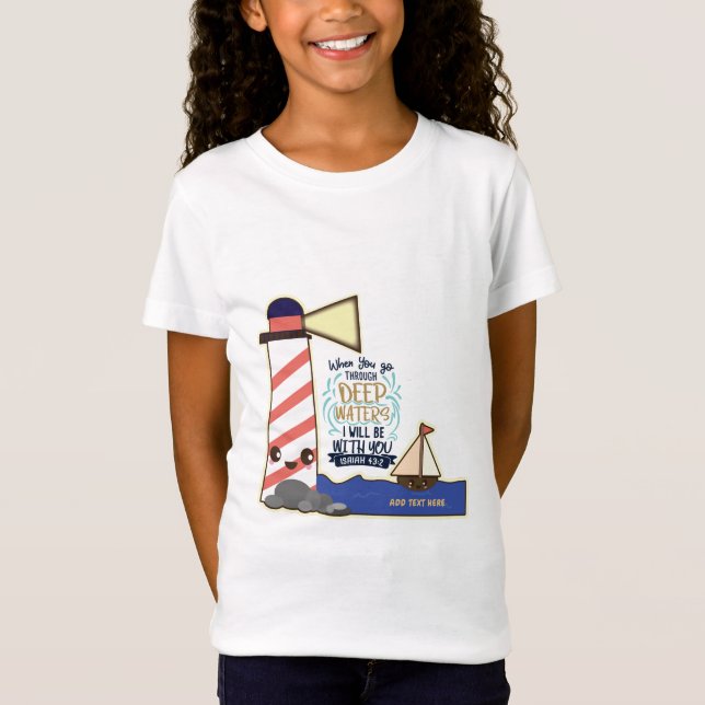 When You Go Thro. Deep Waters Isaiah Personalized T-Shirt (Front)