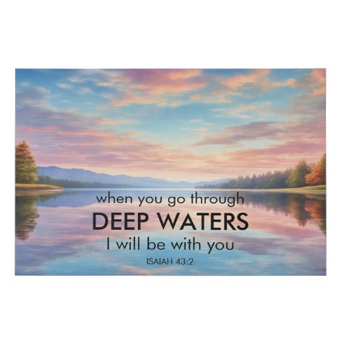 When You Go Through Deep Waters Canvas Print