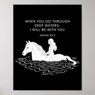 When You Go Through Deep Waters I Will Be With You Poster