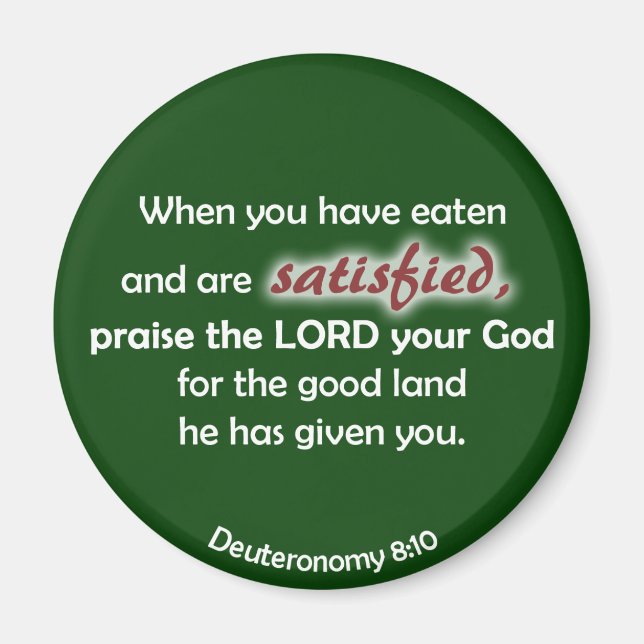 When You Have Eaten (dark background) Magnet (Front)