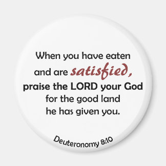 When You Have Eaten (light background) Magnet