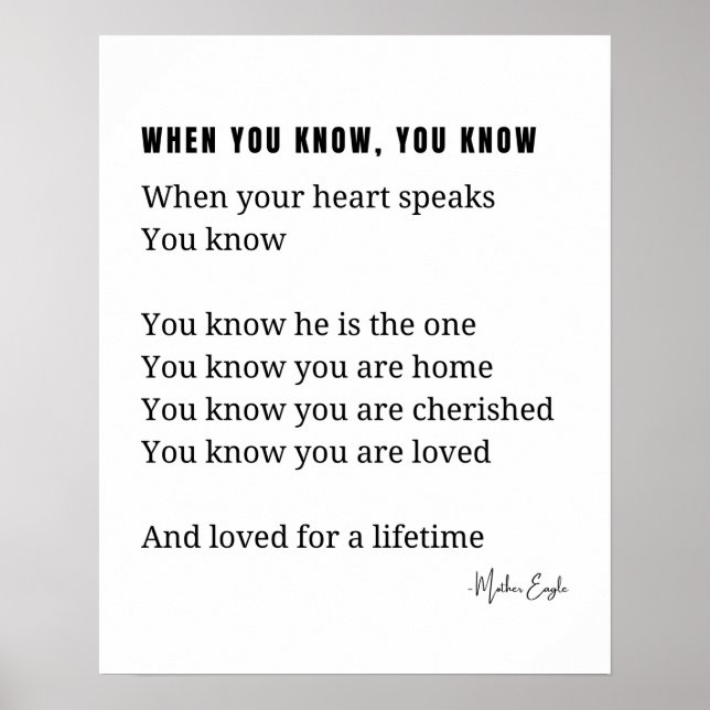 When you know, your heart speaks love poem poster  (Front)
