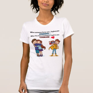 When you love someone.... T-Shirt