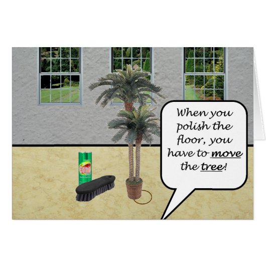 When You Polish the Floor.... (Front Horizontal)