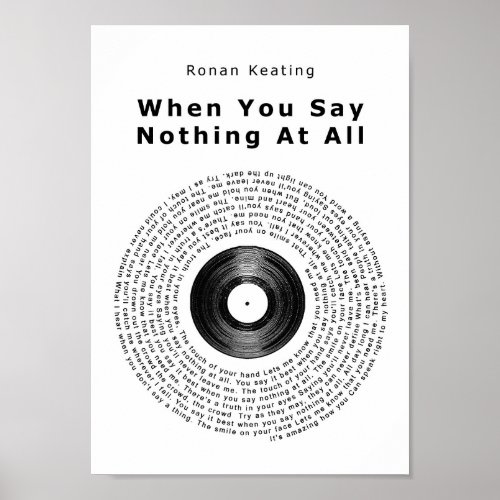 When You Say Nothing At All Vinyl Record Song Poster