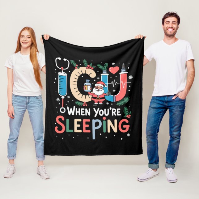 When You're Sleeping Funny ICU Nurse Christmas  Fleece Blanket (In Situ)